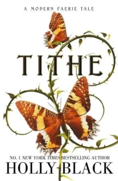 Tithe - Holly Black