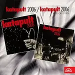 Katapult – Katapult 2006 / Katapult 2006 anglická verze