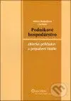 Podnikové hospodárstvo (Zbierka príkladov a prípadové štúdie) - kniha z kategorie Management