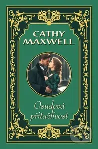 Osudová přitažlivost - Cathy Maxwell - kniha z kategorie Romantická