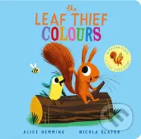 The Leaf Thief - Colours (CBB) - Alice Hemming - kniha z kategorie Pro děti