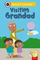Visiting Grandad (Phonics Step 10): Read It Yourself - Level 0 Beginner Reader - kniha z kategorie Pro děti