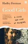 Good Girls (A Story and Study of Anorexia) - Hadley Freeman - kniha z kategorie Zdraví a životní styl
