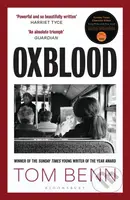 Oxblood (Winner of the Sunday Times Charlotte Aitken Young Writer of the Year Award) - kniha z kategorie Společenská beletrie