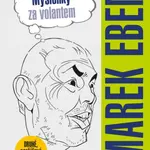 Myšlenky za volantem (Defekt) - Marek Eben