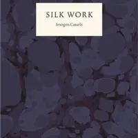 Silk Work - Imogen Cassels