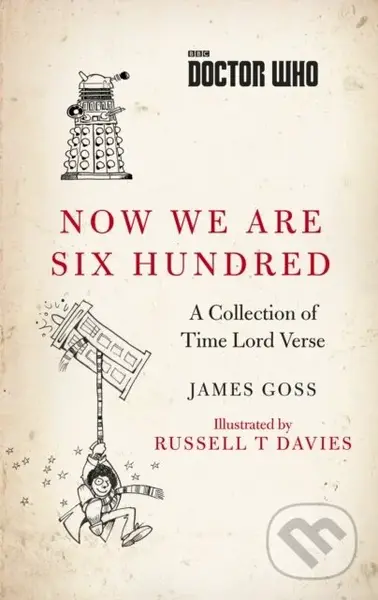 Doctor Who: Now We Are Six Hundred (A Collection of Time Lord Verse) - kniha z kategorie Poezie