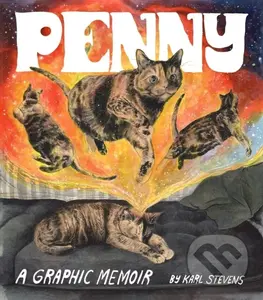 Penny (A Graphic Memoir) - Karl Stevens