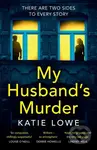 My Husband’s Murder - Katie Lowe - kniha z kategorie Detektivky, thrillery a horory