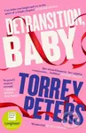 Detransition, Baby (Longlisted for the Women's Prize 2021 and Top Ten The Times Bestseller) - kniha z kategorie Společenská beletrie
