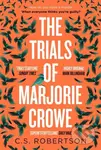 The Trials of Marjorie Crowe (a Scottish-set gripping crime thriller for 2024 - it's time to meet Marjorie) - kniha z kategorie Detektivky, thrillery…