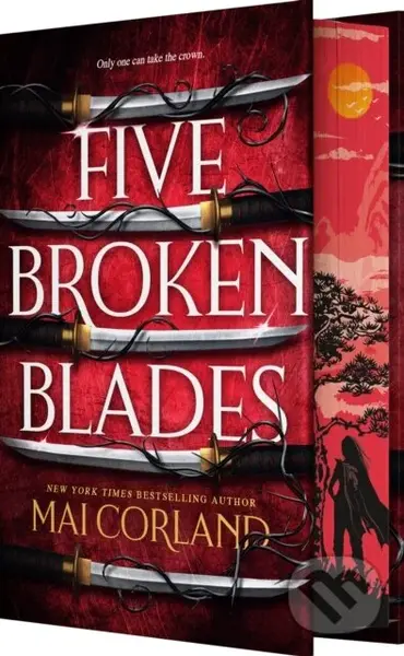 Five Broken Blades (Deluxe Limited Edition) - Mai Corland