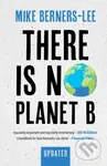 There Is No Planet B (A Handbook for the Make or Break Years – Updated Edition) - kniha z kategorie Pro děti
