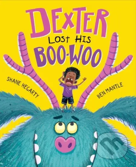 Dexters Lost His Boo-Woo - Shane Hegarty - kniha z kategorie Pro děti