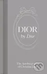 Dior by Dior (The Autobiography of Christian Dior) - kniha z kategorie Móda