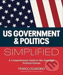 U.s. Government and Politics Simplified (A Comprehensive Guide to the American Political System)