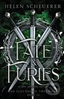 Fate & Furies - Helen Scheuerer