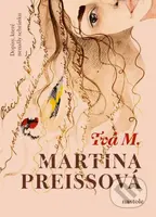 Tvá M. (Dopisy, které nenašly schránku) - Martina Preissová - kniha z kategorie Společenská beletrie