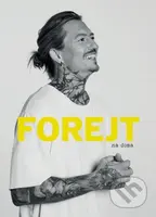 Forejt na doma - Přemek Forejt - kniha z kategorie Od známých osobností