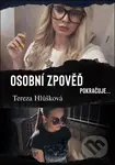 Osobní zpověď pokračuje - Tereza Hlůšková - kniha z kategorie Životopisy