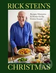 Rick Steins Christmas (Recipes, Memories & Stories for the Festive Season)