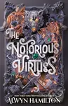 The Notorious Virtues (A glittering new fantasy thriller from the New York Times bestselling author of Rebel of the Sands) - kniha z kategorie Pro…