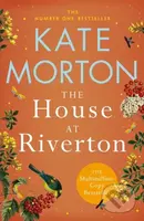The House at Riverton (A Mystery-Filled Story of Tragedy and Buried Secrets from the Number One Bestselling Author) - kniha z kategorie Společenská…
