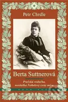 Berta Suttnerová - Petr Chrdle