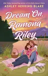 Dream On, Ramona Riley - Ashley Herring Blake - kniha z kategorie Romantická