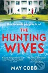 The Hunting Wives - May Cobb - kniha z kategorie Detektivky, thrillery a horory