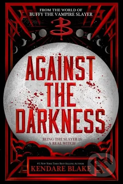 Against the Darkness - Kendare Blake - kniha z kategorie Pro děti