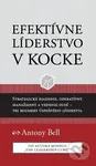 Efektívne líderstvo v kocke (Strategické riadenie, operatívny manažment a vedenie ľudí - tri rozmery úspešeného líderstva) - kniha z kategorie…