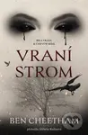 Vraní strom - Ben Cheetham - kniha z kategorie Thrillery