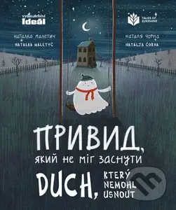 Duch který nemohl usnout - Natalka Maletyč, Natalja Čorna