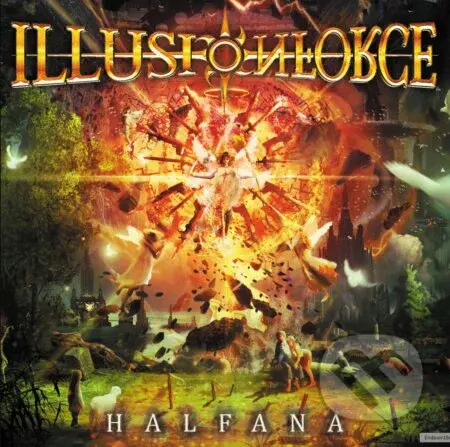 Illusion Force:  Halfana - Illusion Force
