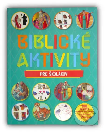 Biblické aktivity pre školákov (100 aktivít - samolepky, úlohy, rébusy) - kniha z kategorie Úkoly pro děti