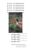 The Light Room - Kate Zambreno