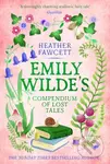 Emily Wilde's Compendium of Lost Tales - Heather Fawcett - kniha z kategorie Fantasy