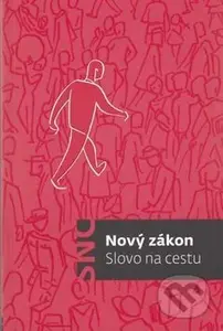 Nový zákon - Slovo na cestu - kniha z kategorie Bible