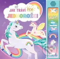 Jak tráví den jednorožci - kniha z kategorie Naučné knihy