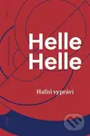 Hafni vypráví - Helle Helle - kniha z kategorie Společenská beletrie