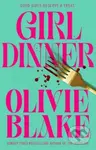 Girl Dinner - Olivie Blake - kniha z kategorie Společenská beletrie