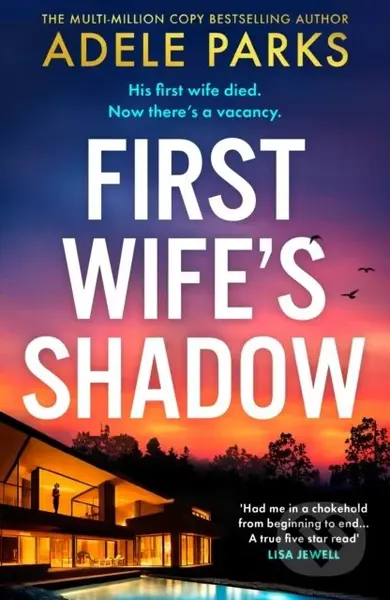 First Wife’s Shadow - Adele Parks - kniha z kategorie Detektivky, thrillery a horory