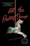 All the Pretty Things - Emily Arsenault - kniha z kategorie Pro děti