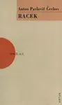 Racek - Anton Pavlovič Čechov