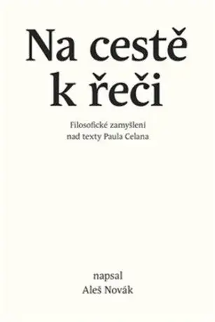 Na cestě k řeči - Aleš Novák