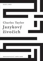 Jazykový živočich - Charles Taylor