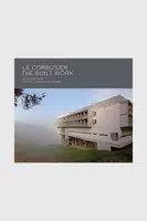 Knížka Le Corbusier - The Built Work, Richard Pare, Jean-Louis Cohen, English