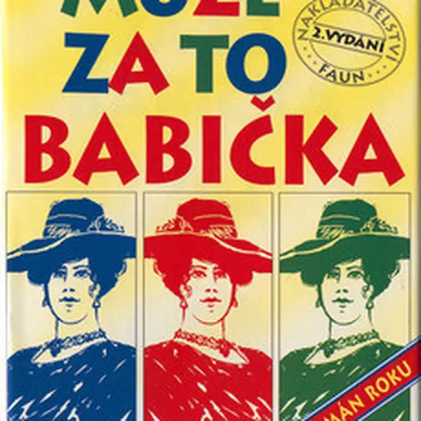 Může za to babička - Božena Svobodová