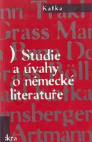 Studie a úvahy o německé literatuře - Vladimír Kafka